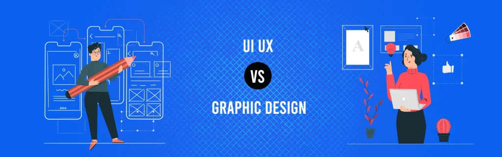 UI UX vs Graphic Design