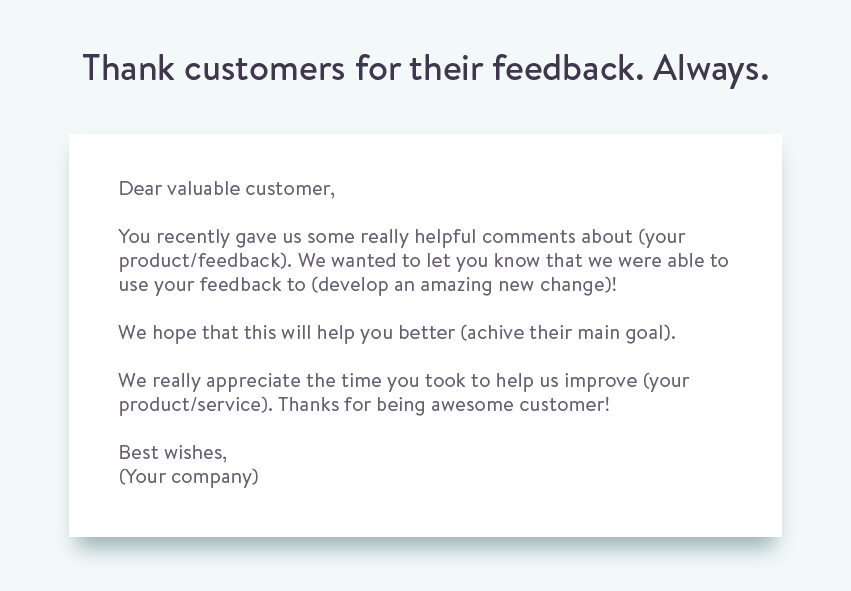 Ask for Your Customer Feedback